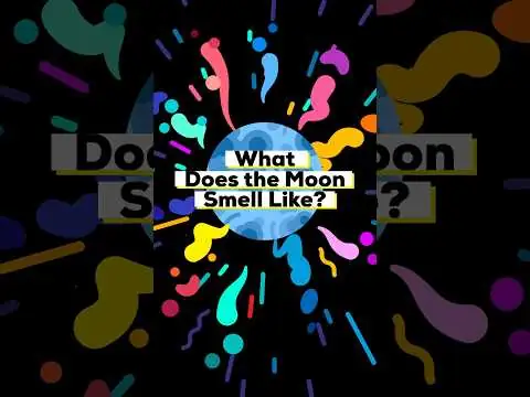 What Does the Moon Smell Like?