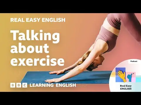 Talking about exercise 💪⚽️🏊♂️ Real Easy English: Episode 7