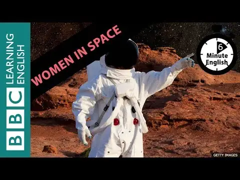 Will the first person on Mars be a woman? 6 Minute English