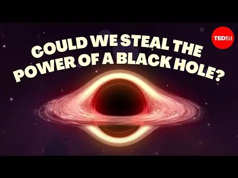 Could we steal the power of a black hole? - Fabio Pacucci